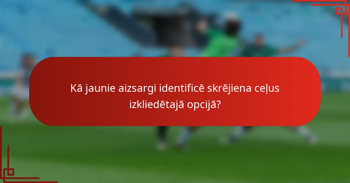 Kā jaunie aizsargi identificē skrējiena ceļus izkliedētajā opcijā?